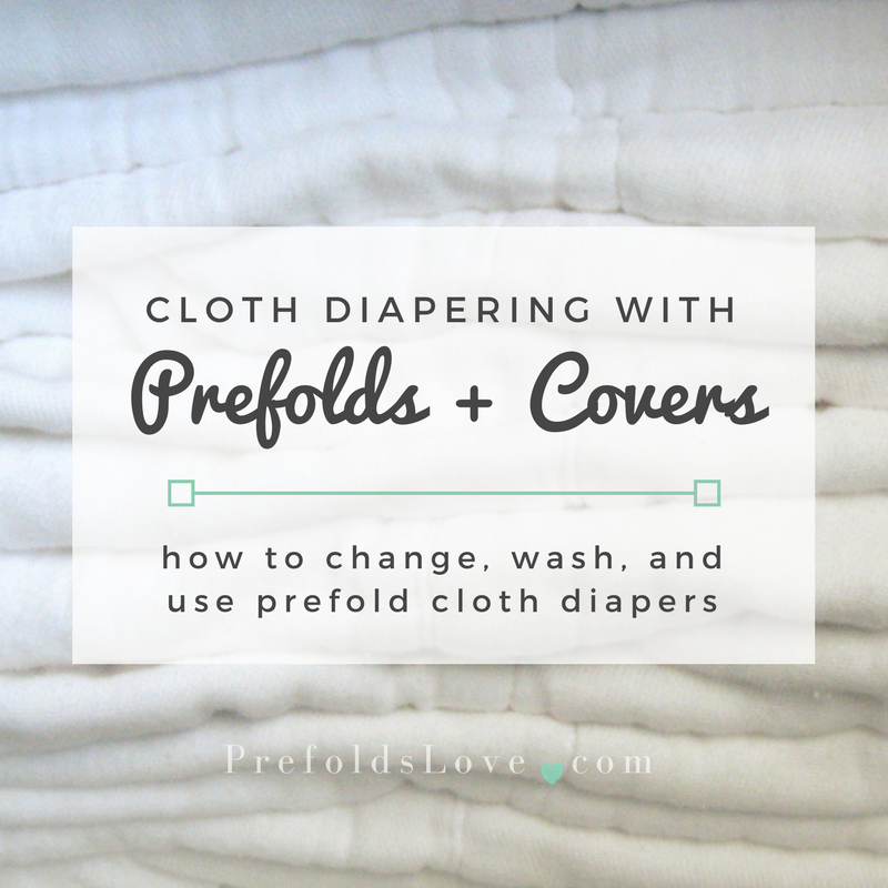 Prefolds Love Prefolds & Covers 101