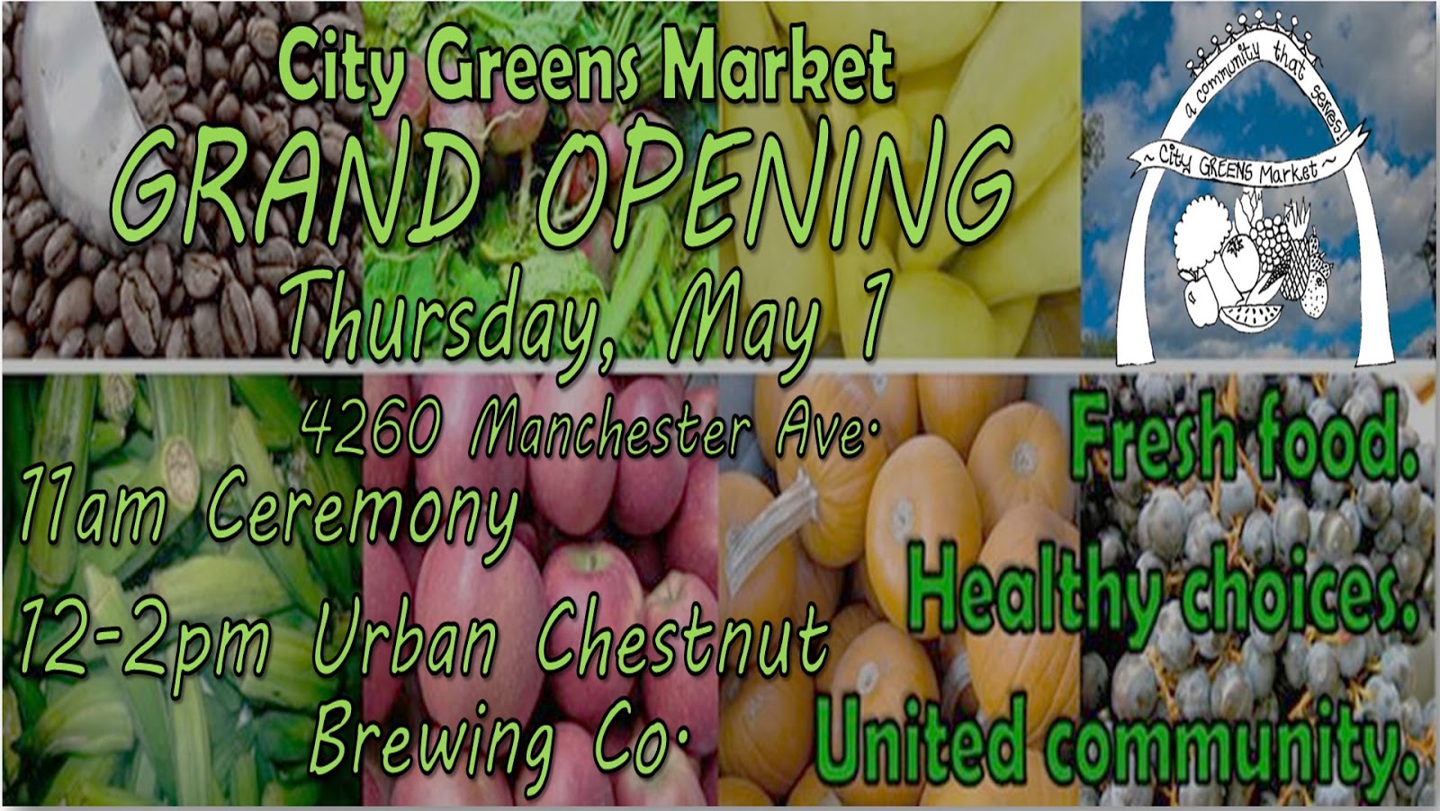 What's Happening at City Greens City Greens Market Grand Opening!