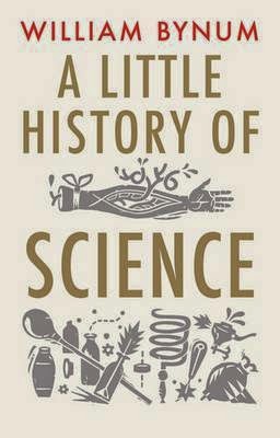 http://www.pageandblackmore.co.nz/products/616367-ALittleHistoryofScience-9780300136593