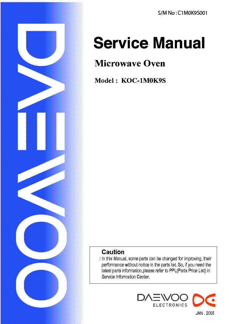 Master Electronics Repair ! DAEWOO MICROWAVE OVEN KOC1M0K9S POWER