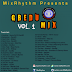 R-MIXTAPE MUSIC :::: MixRhythm Presents : GbeduMix Vol. 1‏