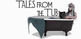 Tales from the Tub