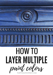 chalk paint layering painting tips furniture technique using layer layered colors techniques tricks sloan annie excited paints street painted step