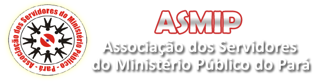 Associação dos Serv. MPPA - ASMIP