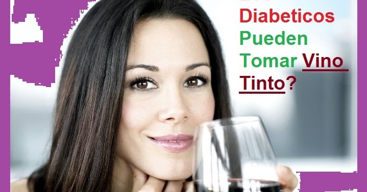 Los Diabeticos Pueden Tomar Vino?: un Diabético puede Los Diabeticos Pueden Tomar Vino?: un Diabético puede