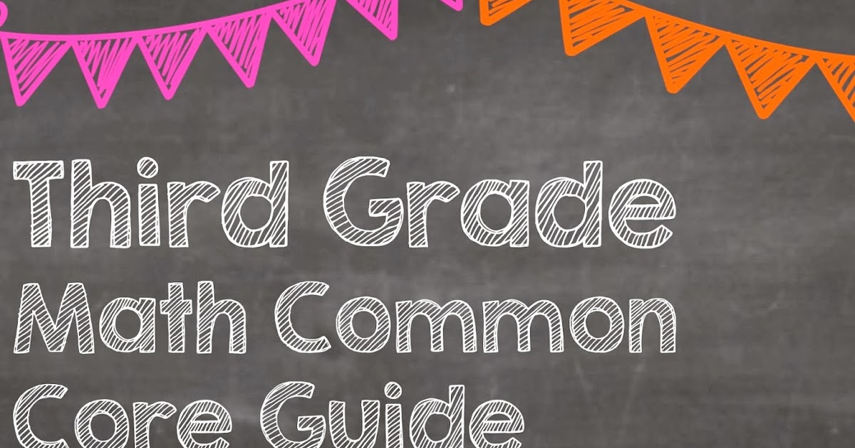 Learn With Leah: Third Grade Math Common Core Guide