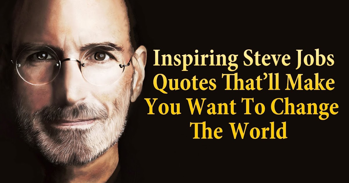 Steve Jobs Quotes Change The World - Wallpaper Image Photo