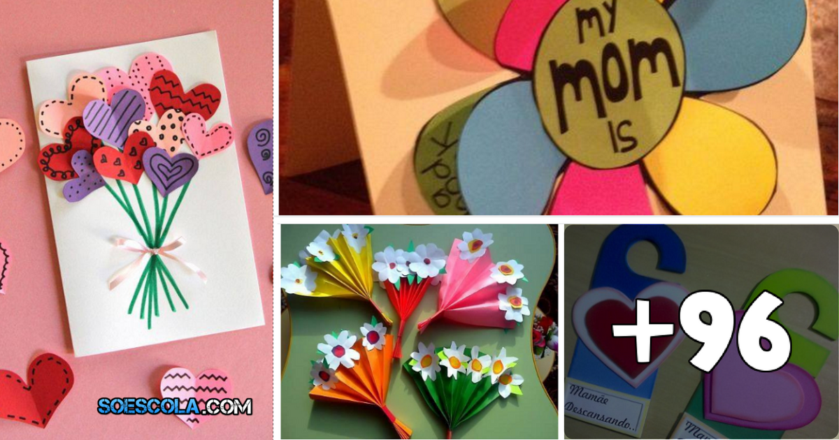 100 Ideias para o Dia das Mães — SÓ ESCOLA 100 Ideias para o Dia das Mães — SÓ ESCOLA