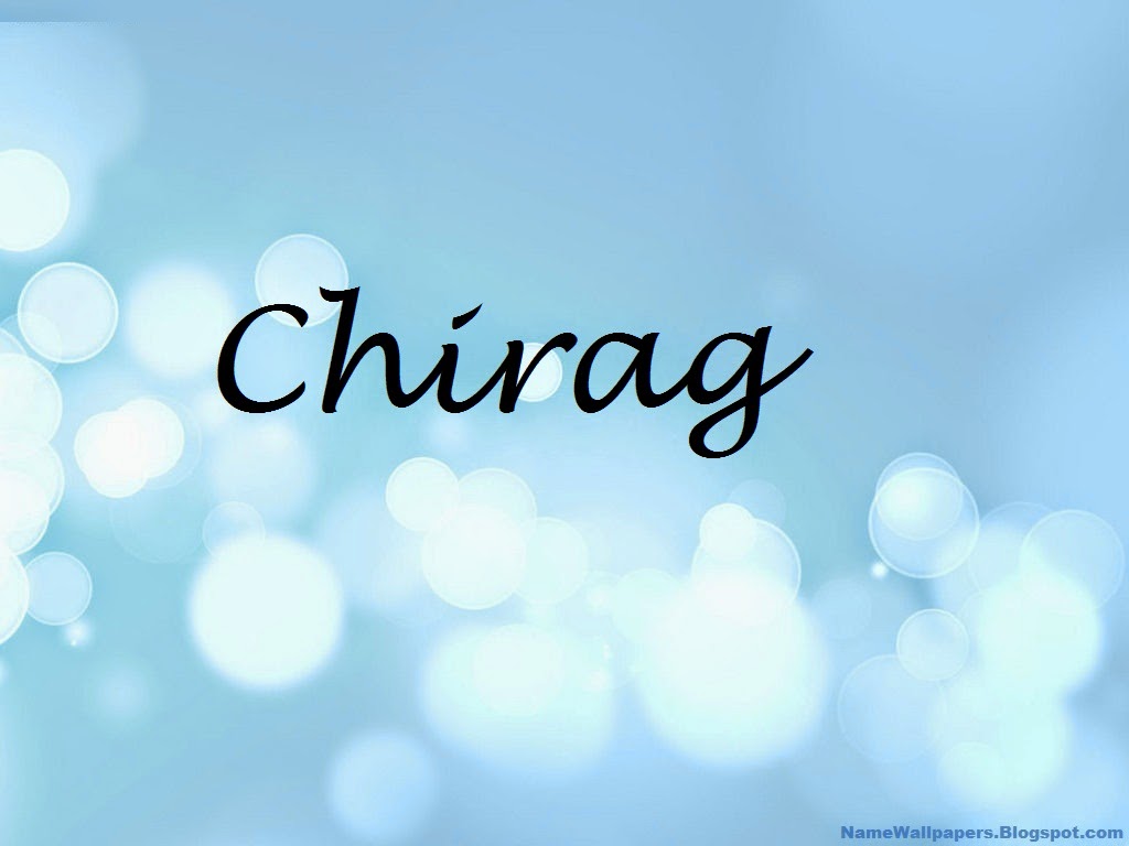Chirag Name Wallpapers Chirag Name Wallpaper Urdu Name Meaning Name