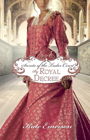 Review: By Royal Decree by Kate Emerson