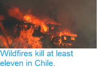 http://sciencythoughts.blogspot.co.uk/2017/01/wildfires-kill-at-least-eleven-in-chile.html