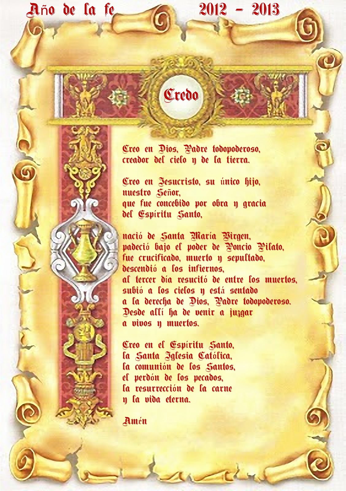 Parroquia de San Juan Bautista La Palma del Condado EL CREDO EN LA BIBLIA Parroquia de San Juan Bautista La Palma del Condado EL CREDO EN LA BIBLIA