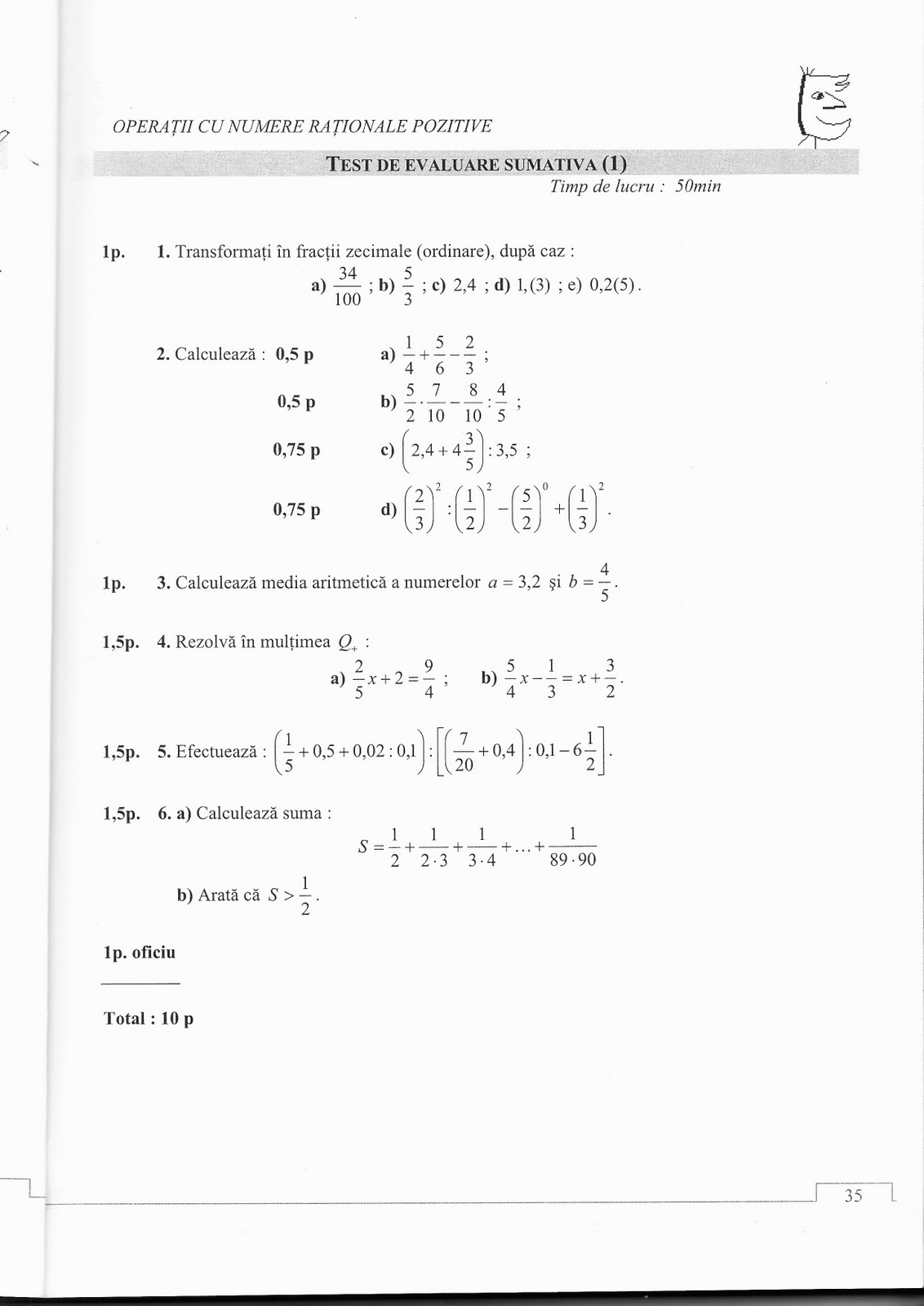 matematica impreuna: TESTE PENTRU VACANTA LA CLASA A VI-A