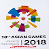 Asian Games 2018 : Jadwal Pertandingan Indonesia Di Asian Games 2018 Hari Ini