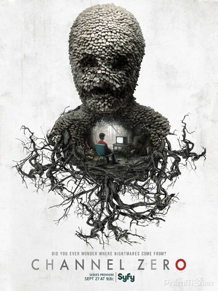 Kênh Số 0 - Channel Zero Kênh Số 0