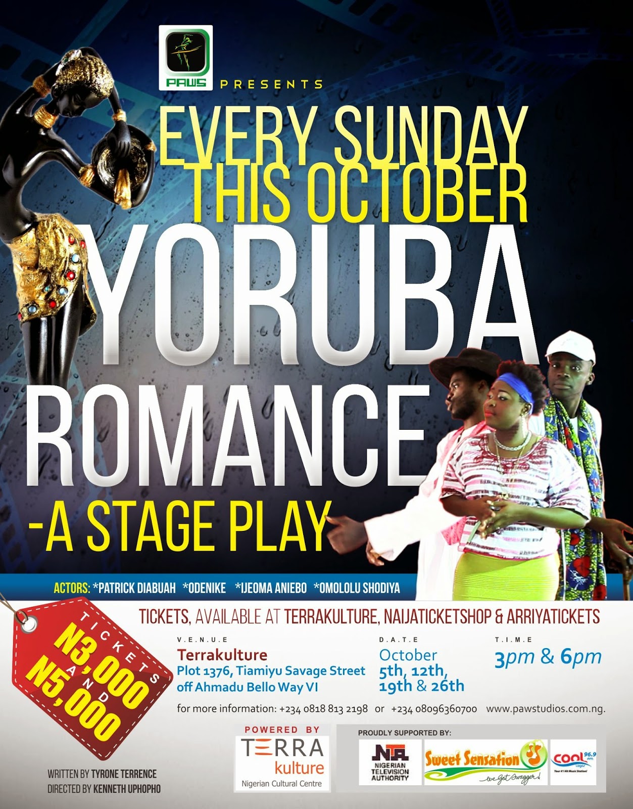 YORUBA ROMANCE- A STAGE PLAY! (EVERY SATURDAY THIS OCTOBER)