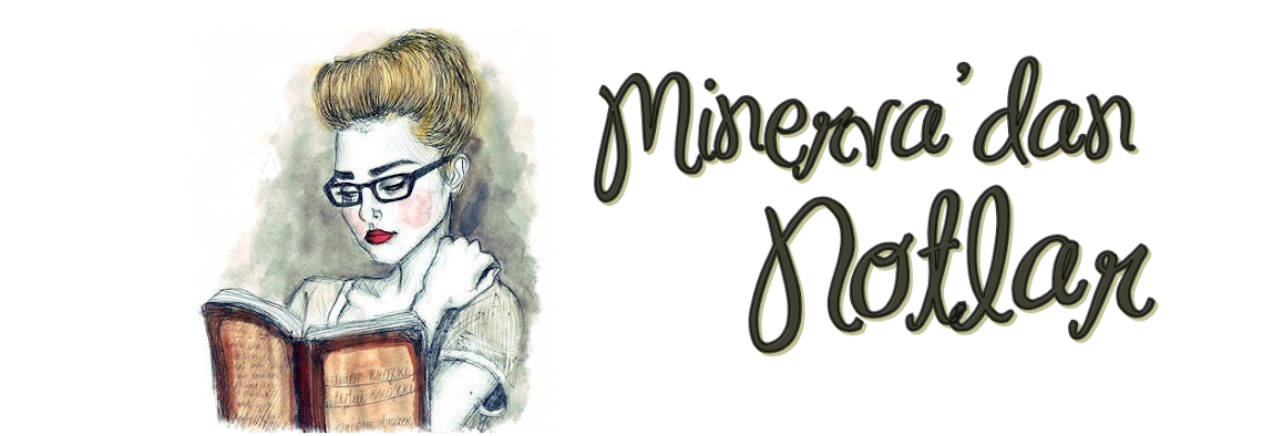 Minerva'dan Notlar