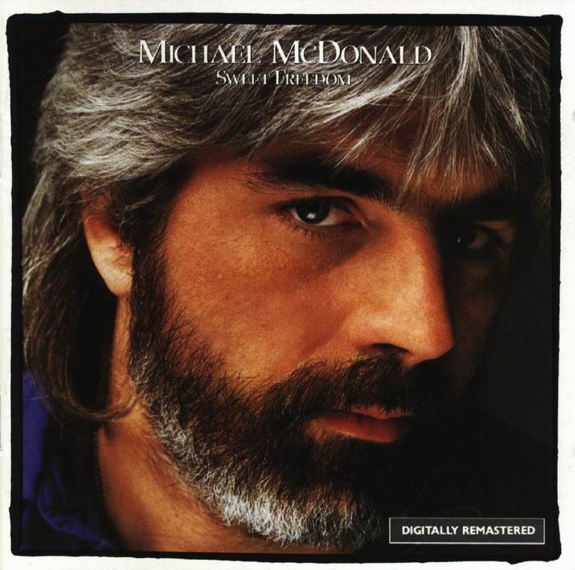Missing Hits 7 MICHAEL McDONALD (1986) Sweet Freedom (CD Album)