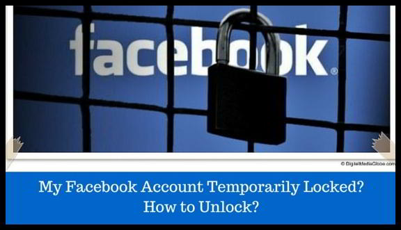 How to unlock temporarily locked facebook account -