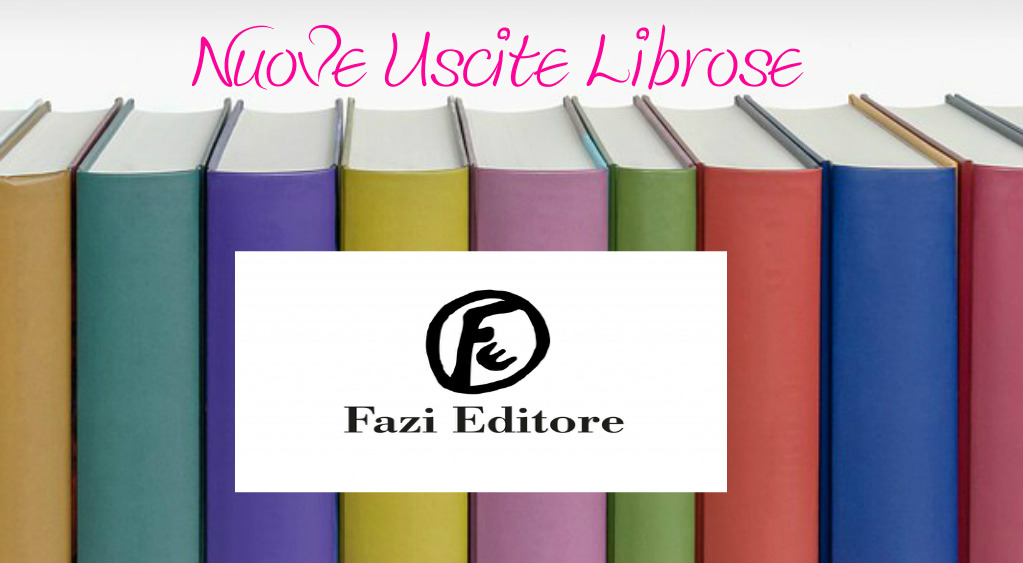 Fazi Editore USCITE LIBROSE