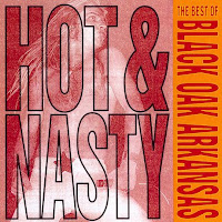 1992 - Hot & Nasty The Best of Black Oak Arkansas