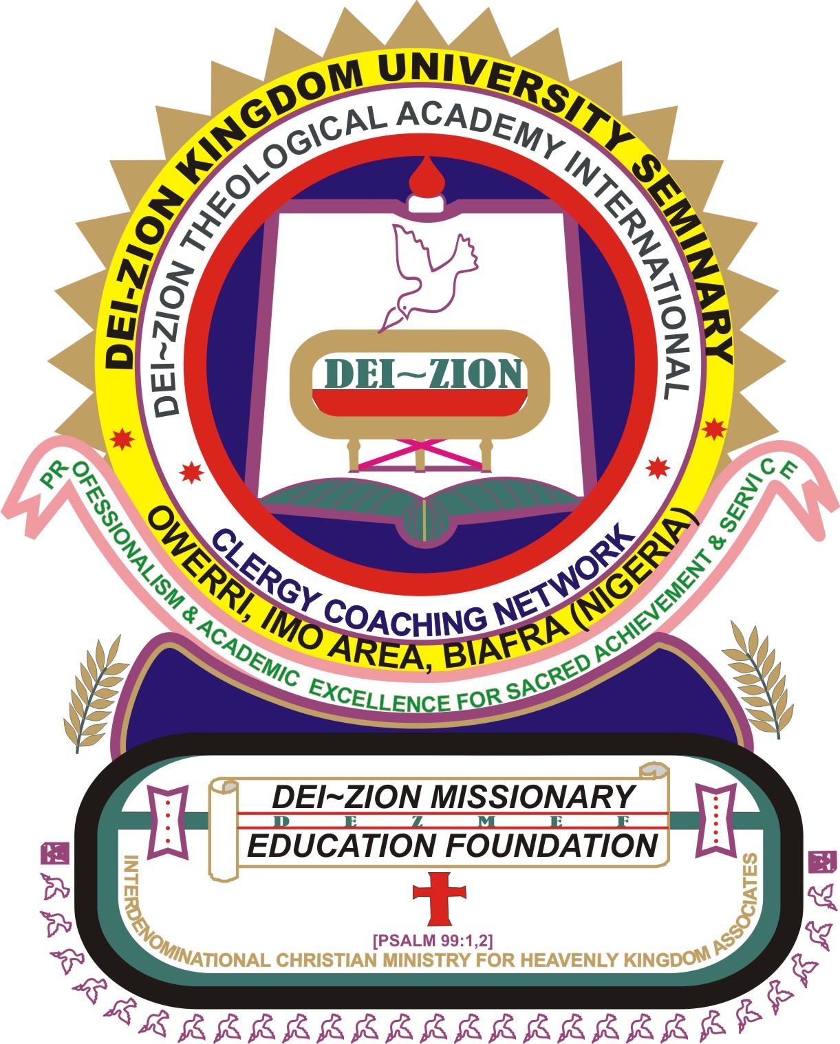 DEI-ZION MISSIONARY EDUCATION FOUNDATION + (De University Of Heaven DEI-ZION MISSIONARY EDUCATION FOUNDATION + (De University Of Heaven