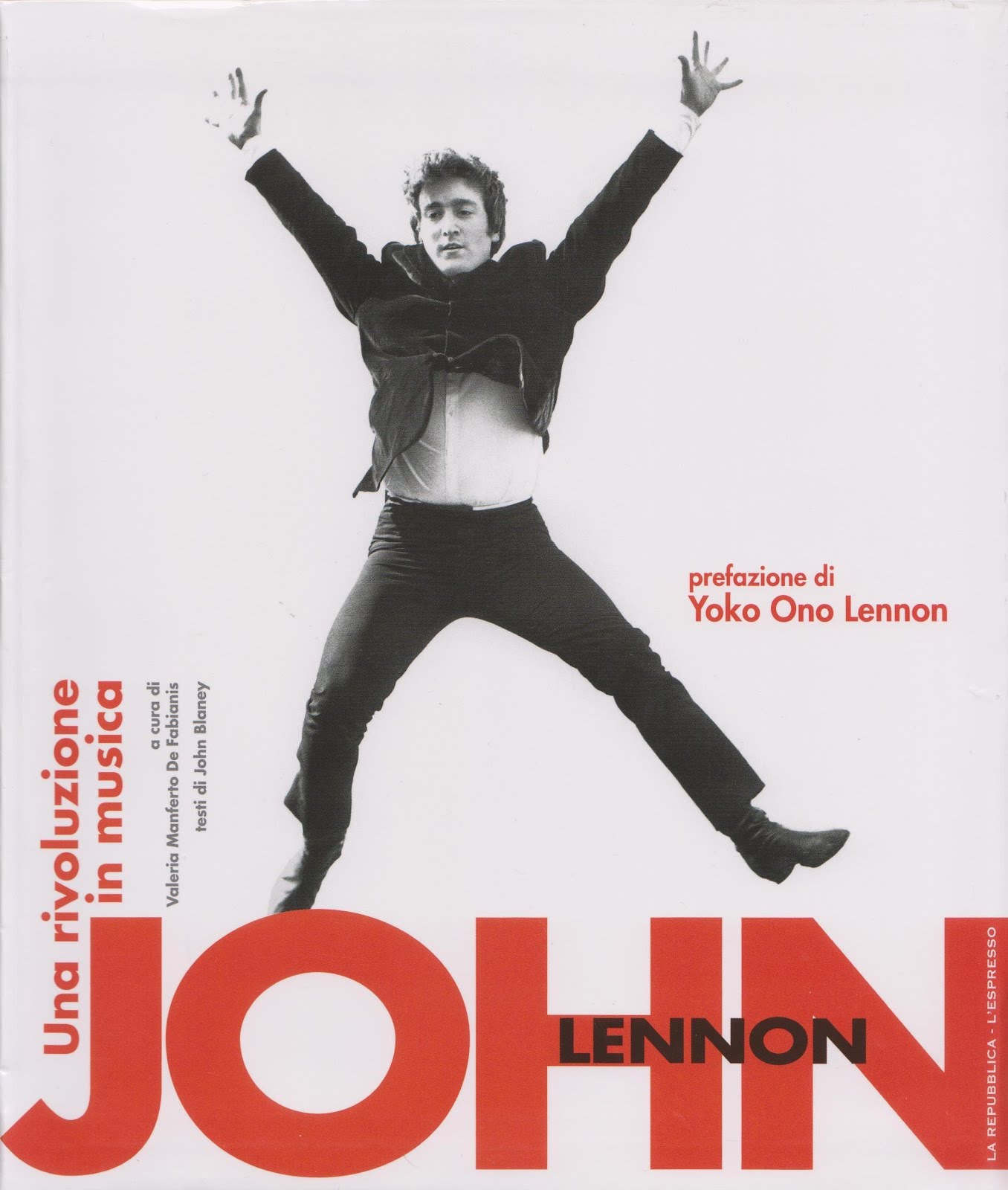 BEATLEPAPERS JOHN LENNON Una Rivoluzione in