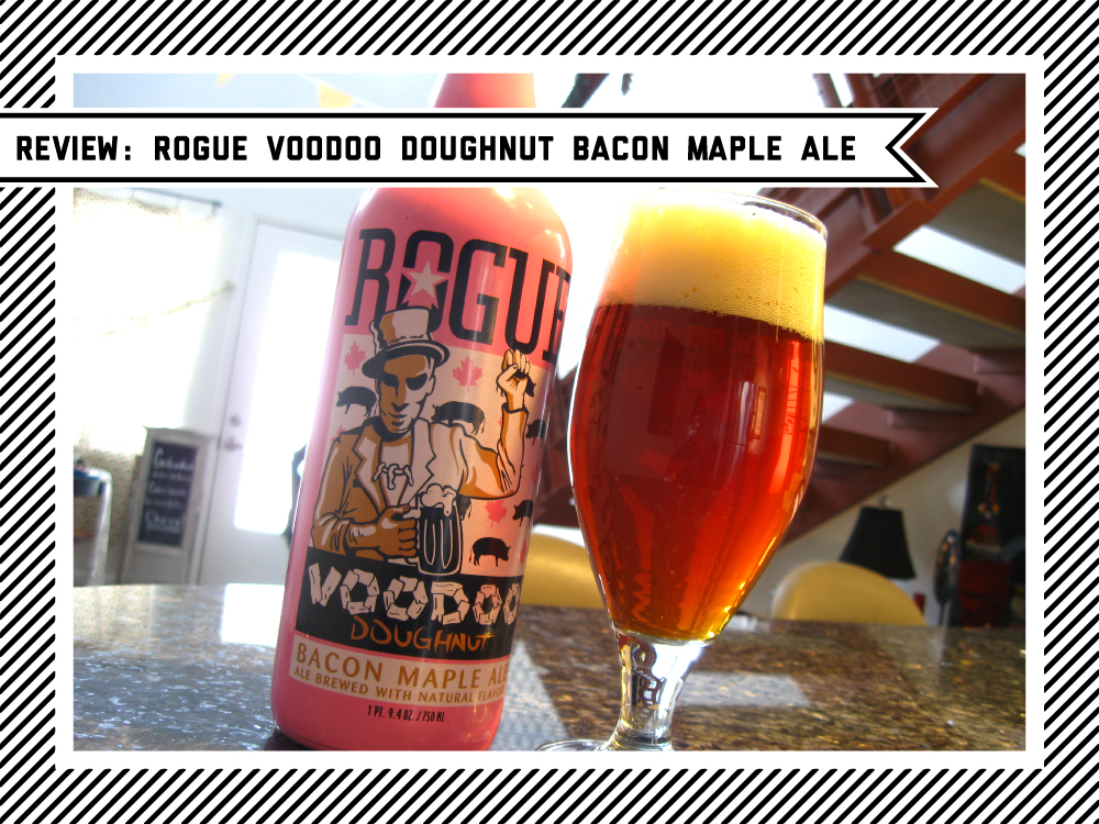 Queen City Beer Nerd REVIEW Rogue Voodoo Doughnut Bacon Maple Ale