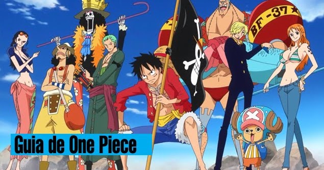 Guia One Piece: todas as sagas, séries, arcos e episódios fillers