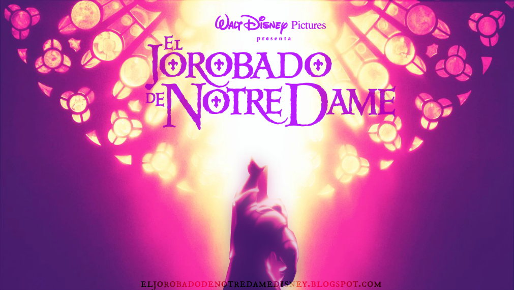 † El Jorobado de Notre Dame de  Disney †