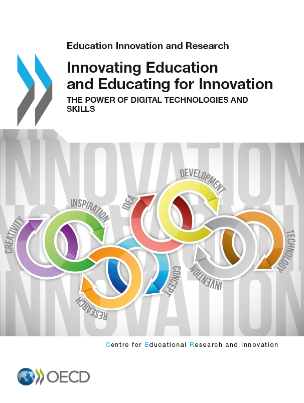Educating for Innovation and Innovation in Education OECD Education