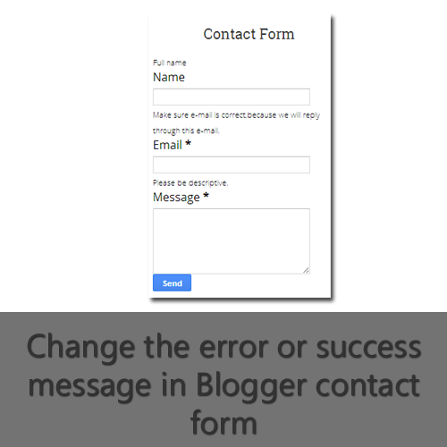 Change error or success message in Blogger contact form using Jquery