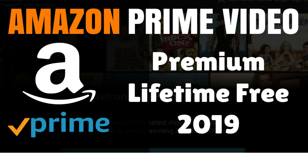 Amazon Prime Video FREE Lifetime Secret Trick 2019 Enjoy Amazon Prime
