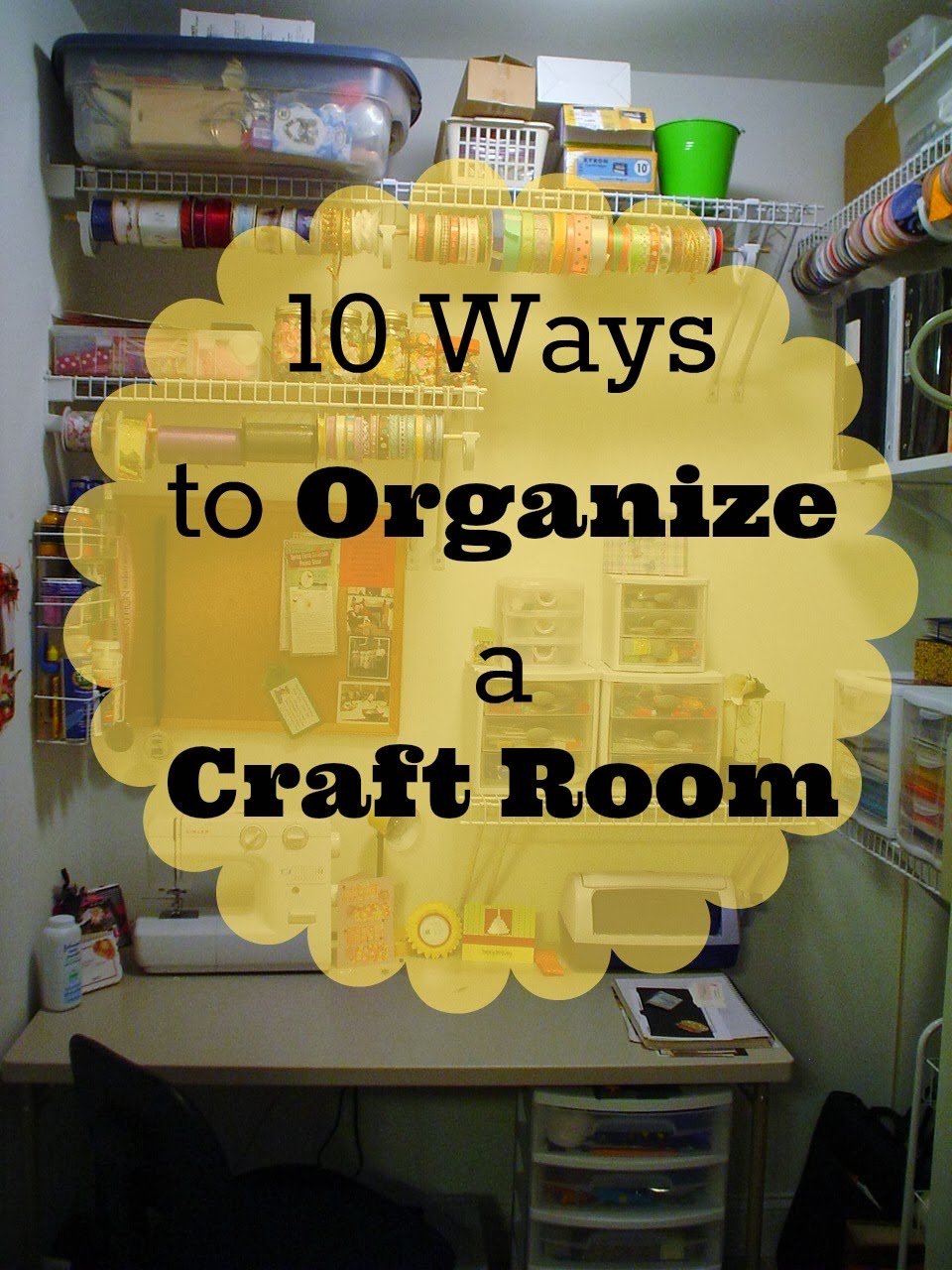 Southern Scraps : Organize it: The craft room- 10 ways