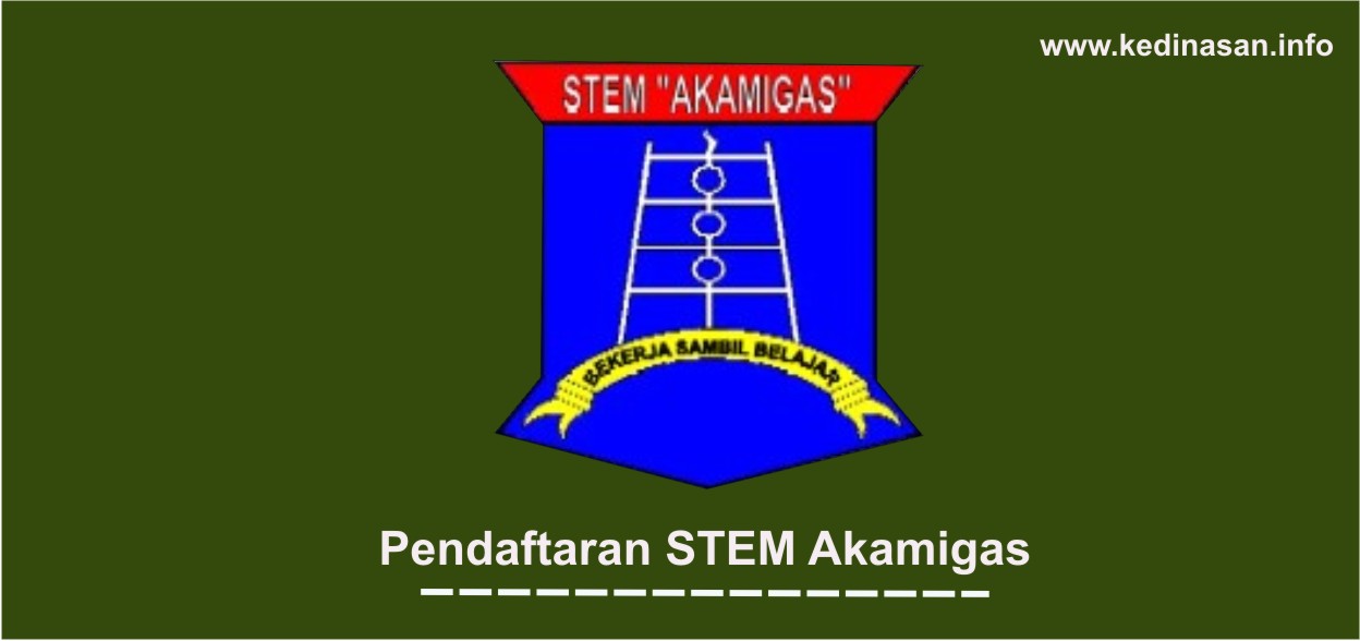 Pendaftaran Sekolah Kedinasan Pem Akamigas Cepu Ta 2020 2021 Sekolah Ikatan Dinas