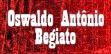 Oswaldo Antônio Begiato