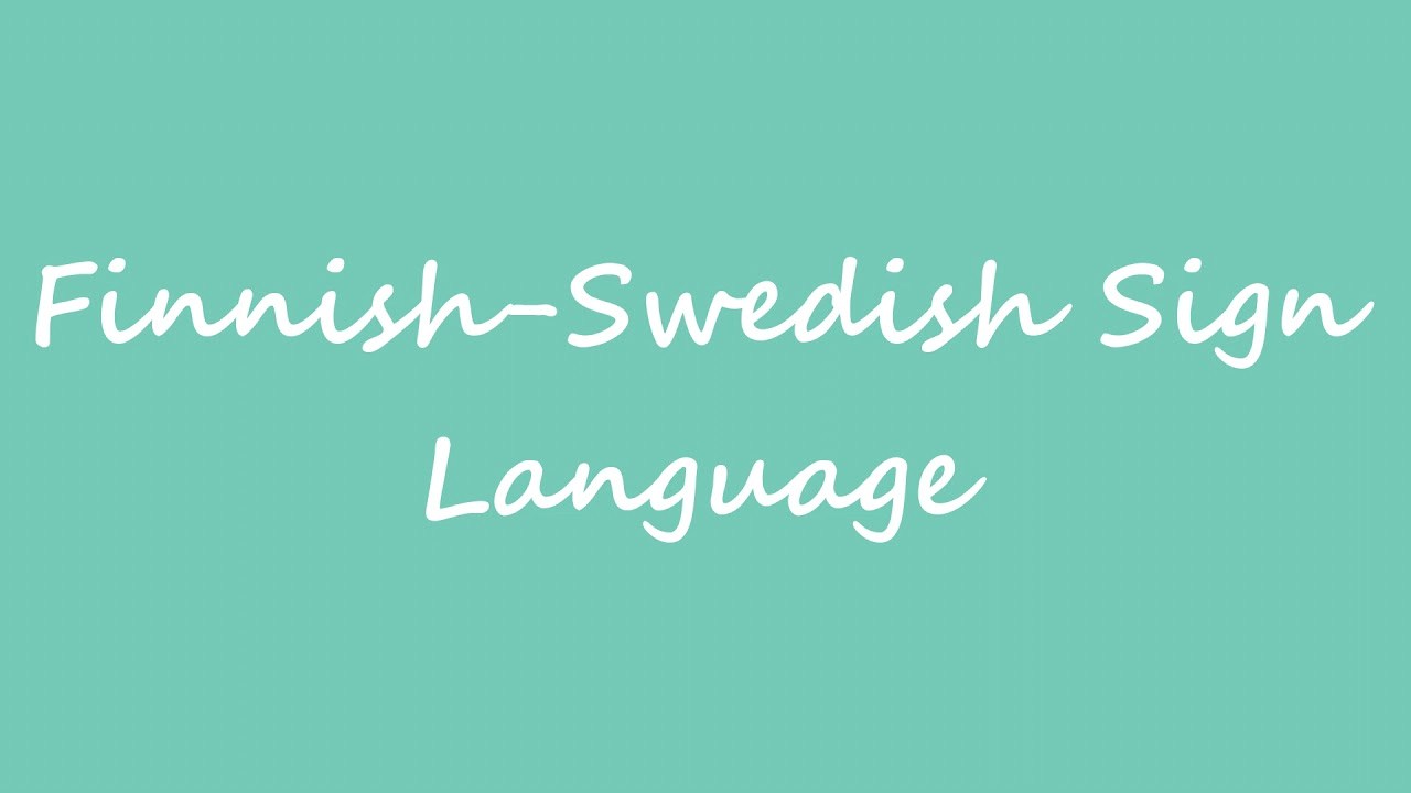 Swedish Sign Language
