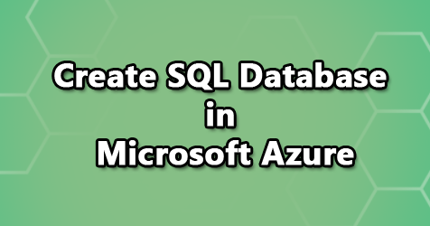 Create SQL Server Database in Microsoft Azure ~ IT Tutorials with Example