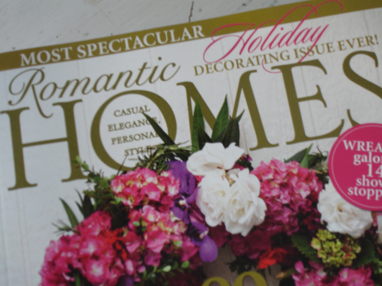 ChiPPy! SHaBBy! HoLiDay Decorating Issue ROMANTIC HOMES MAGAZINE...