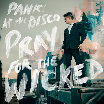 Pray For The Wicked Panic At The Disco Album