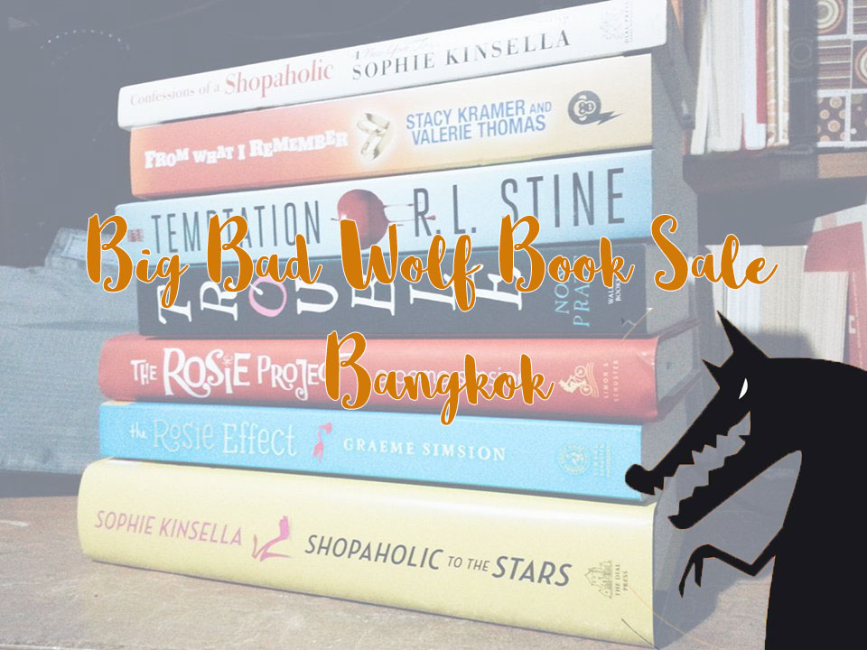 ชวนเสียทรัพย์กับงาน Big Bad Wolf Book Sale Bangkok Apollopma's Diary