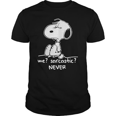 Snoopy Me Sarcastic Never T Shirt Hoodie