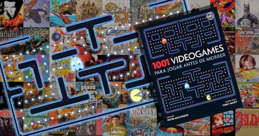 1001 Videogames Para Jogar Antes de Morrer é uma viagem pela