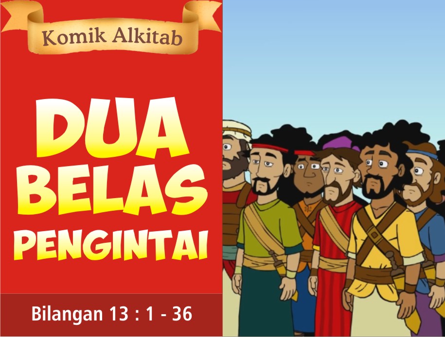 Komik Alkitab Anak: Dua Belas Pengintai