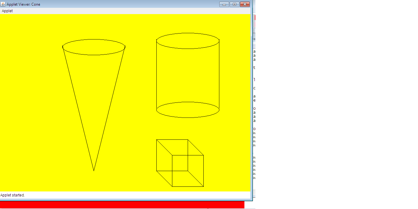 Meena's Class Prints APPLET PROGRAM TO DRAW A CONE,CYLINDER AND CUBE