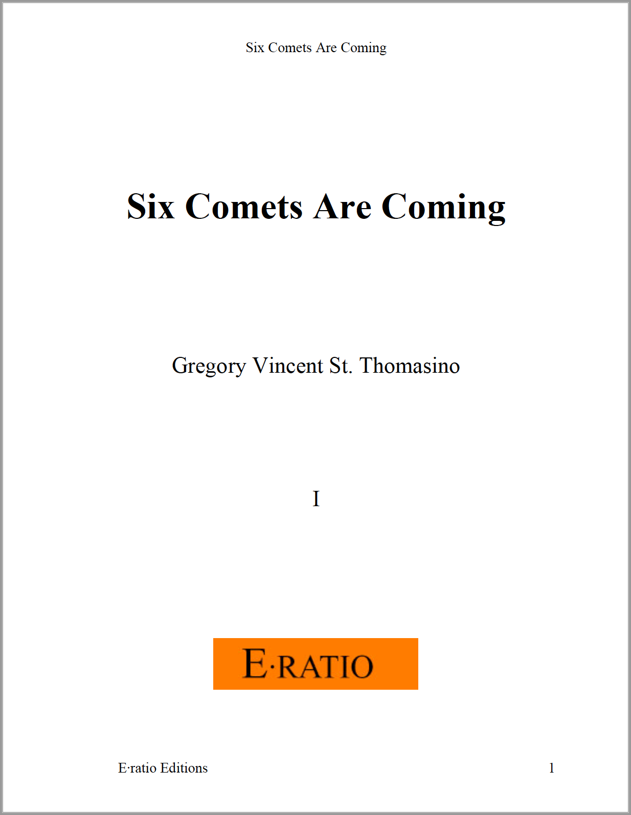 Six Comets Are Coming