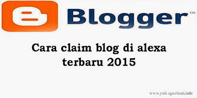 Cara claim blog di alexa terbaru 2015