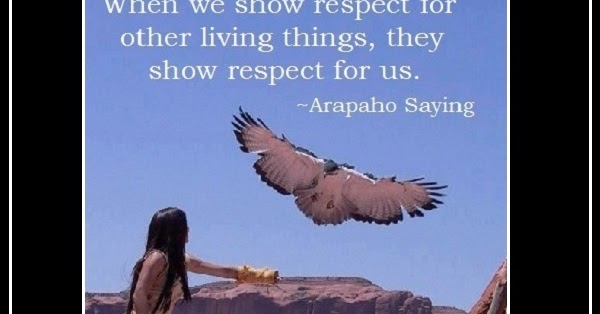 19461 Arapaho proverb show respect