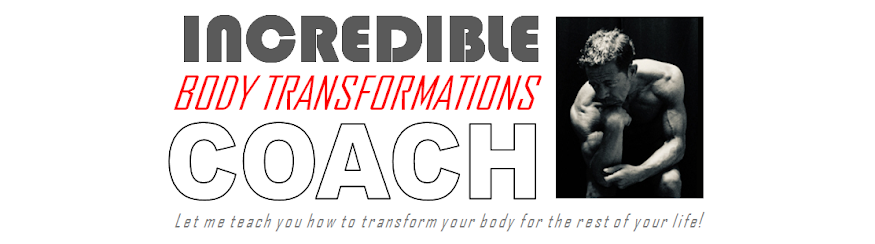 Incredible Body Transformations Coach