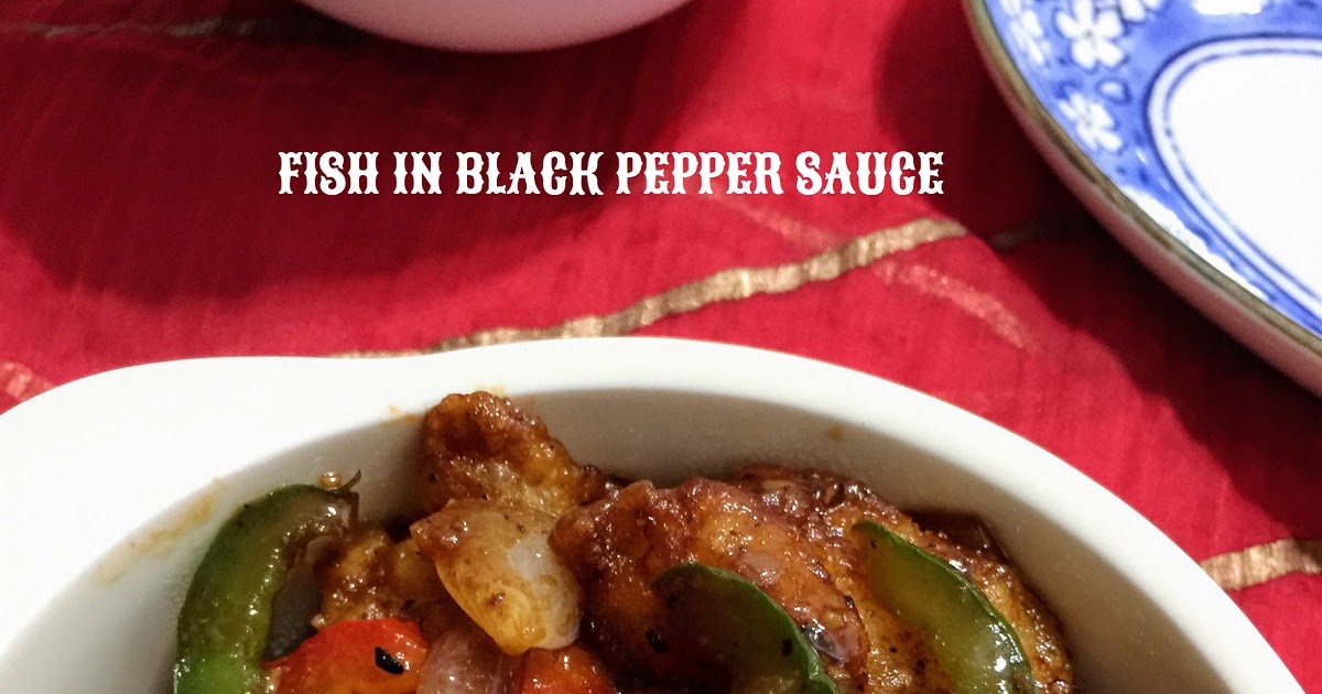 CURRY AND SPICE FISH IN BLACK PEPPER SAUCE